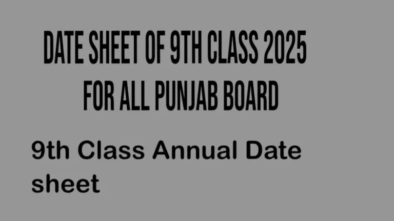 Date sheet of 9th class 2025 Punjab board