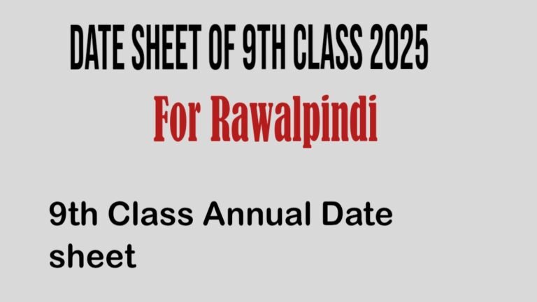 9th Class Date Sheet for Rawalpindi Board 2025