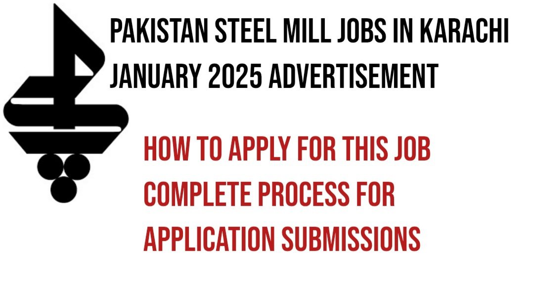 Pakistan Steel Mill Jobs in Karachi January 2025 Advertisement