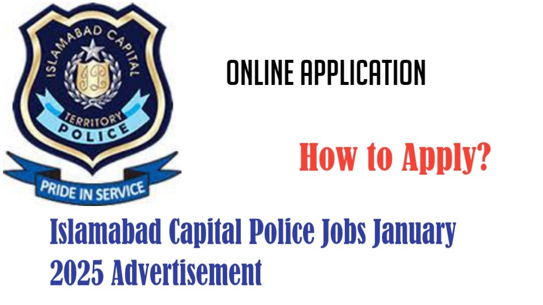 Islamabad Capital Police Jobs January 2025 – Latest Advertisement